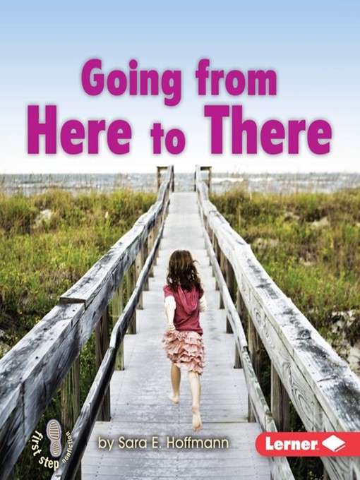 Title details for Going from Here to There by Sara E. Hoffmann - Available